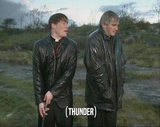 (THUNDER)  