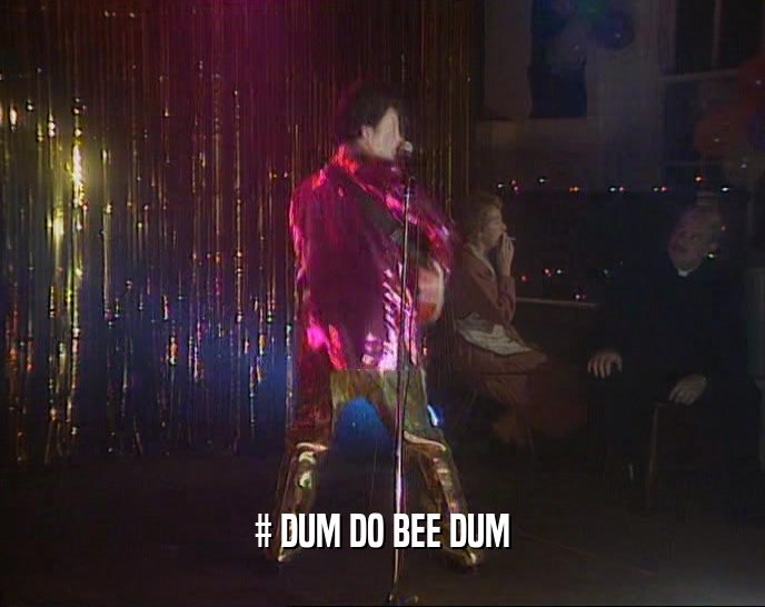 # DUM DO BEE DUM  