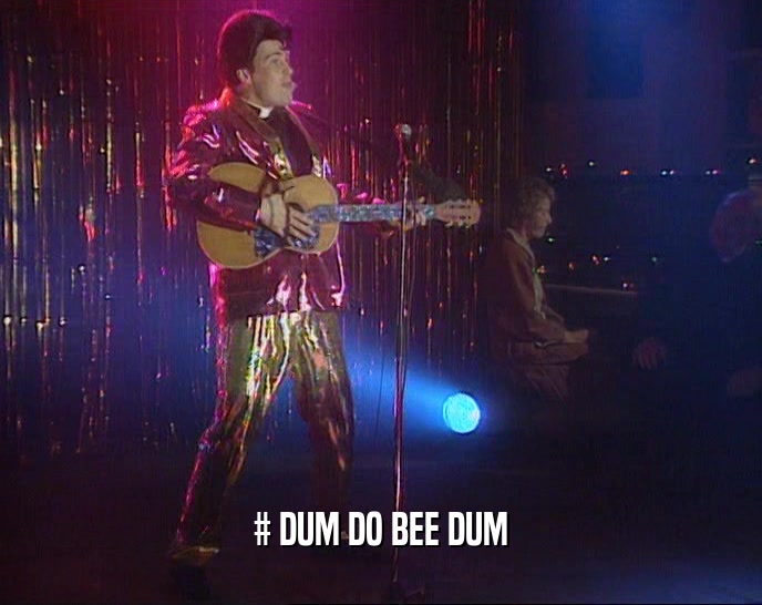 # DUM DO BEE DUM  