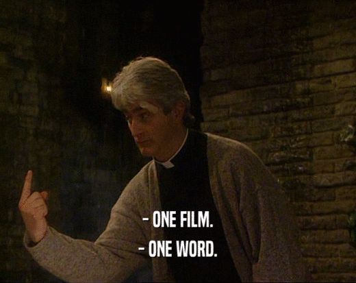 - ONE FILM.
 - ONE WORD.
 