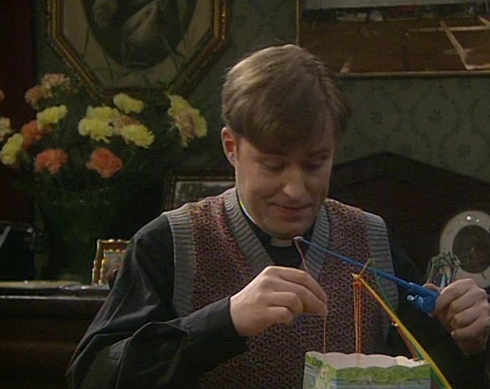 I SAID I WOULDN'T KNOW, TED, YOU BIG BOLLOCKS. 