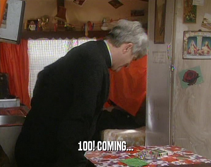 100! COMING...  