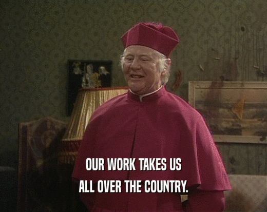 OUR WORK TAKES US ALL OVER THE COUNTRY. 