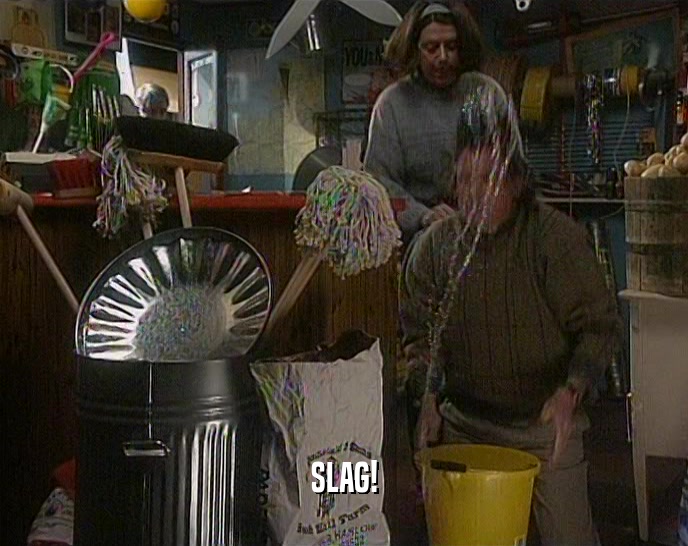 SLAG!  