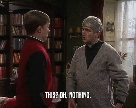 THIS? OH, NOTHING.  