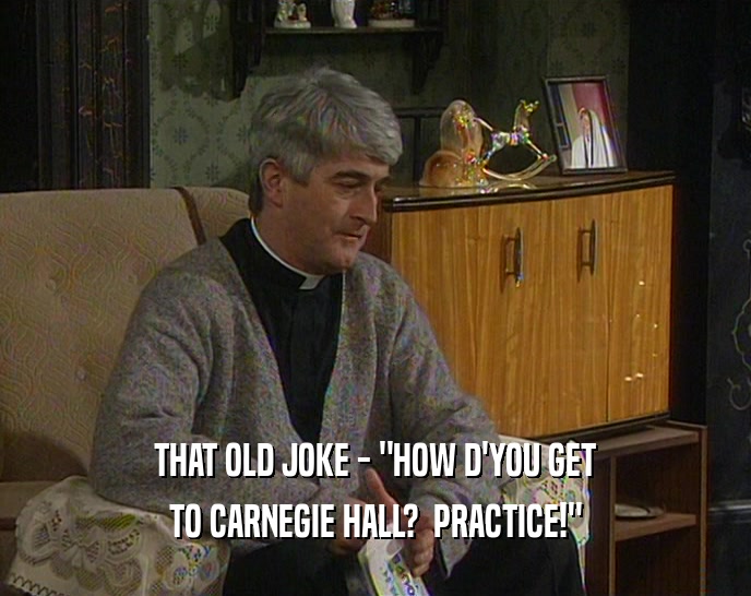 THAT OLD JOKE - 
