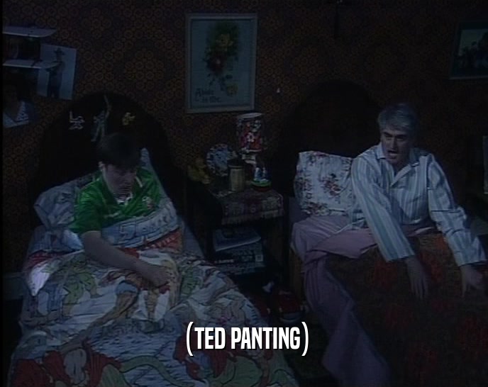 (TED PANTING)  