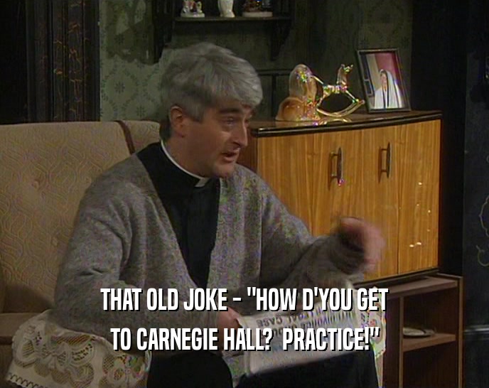 THAT OLD JOKE - 