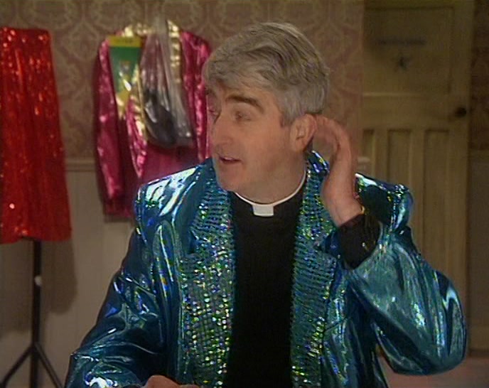 ER, MRS DOYLE, I THINK THAT'S ENOUGH MAKE-UP ON DOUGAL NOW. 