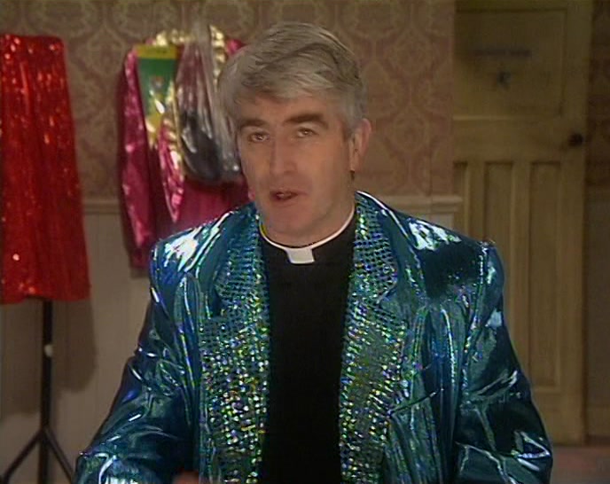 ER, MRS DOYLE, I THINK THAT'S ENOUGH MAKE-UP ON DOUGAL NOW. 