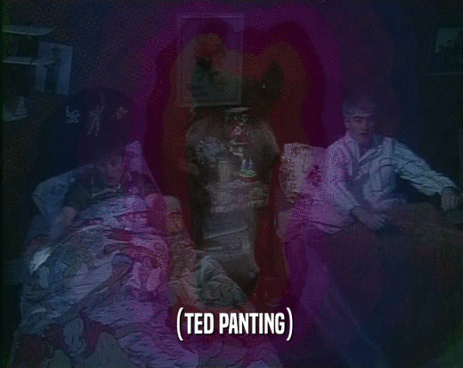 (TED PANTING)  