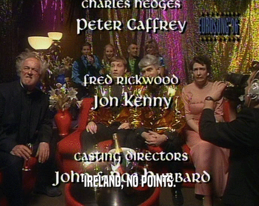 'IRELAND, NO POINTS.'  
