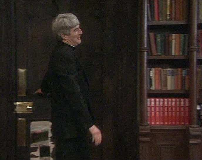 FATHER BILLY WOULD BE ONE OF OUR MORE OLD-STYLE PRIESTS. 