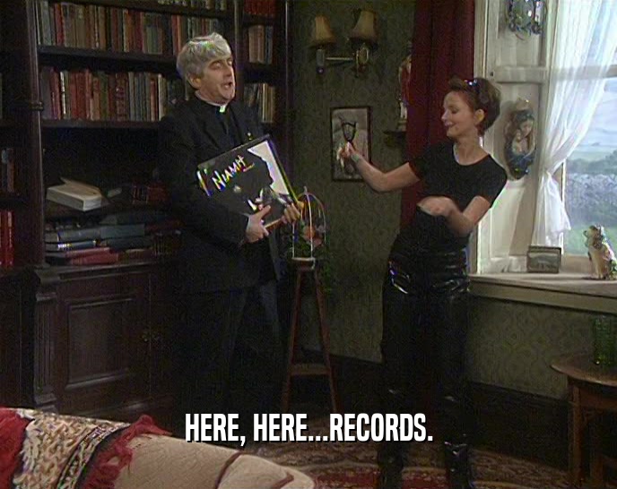 HERE, HERE...RECORDS.  