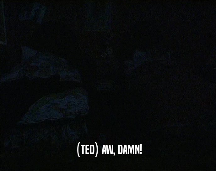 (TED) AW, DAMN!  