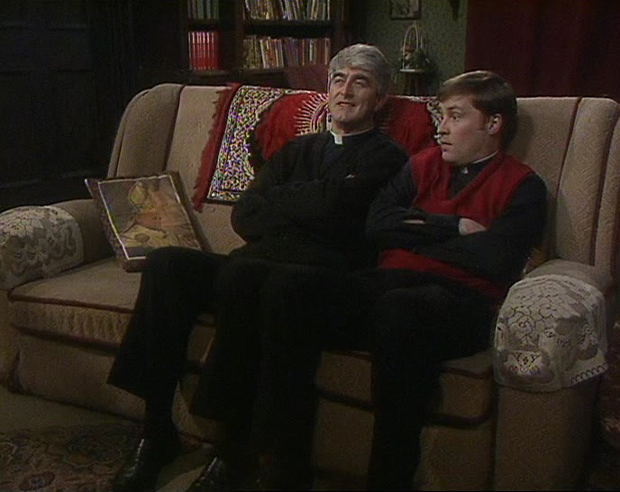- LISTEN TO THAT, DOUGAL. - I DON'T HEAR ANYTHING. 