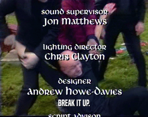 BREAK IT UP.  