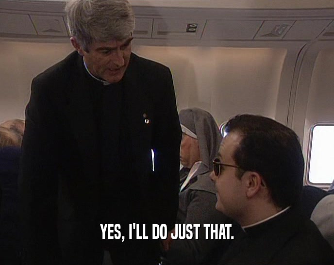 YES, I'LL DO JUST THAT.  