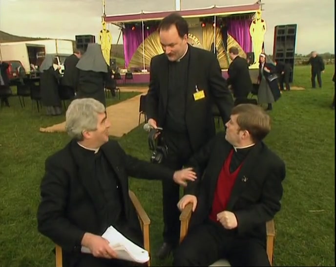 NO, I'M DOUGAL, HE'S TED.  