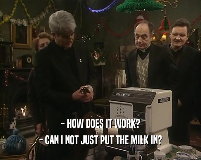 - HOW DOES IT WORK?
 - CAN I NOT JUST PUT THE MILK IN?
 
