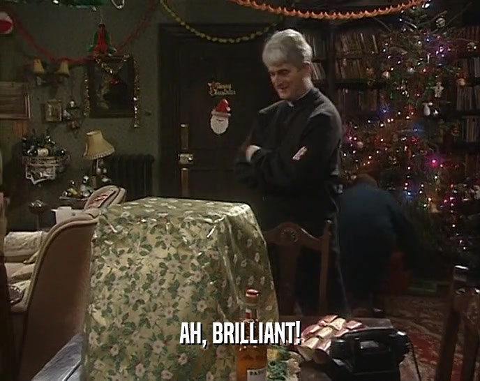 AH, BRILLIANT!  