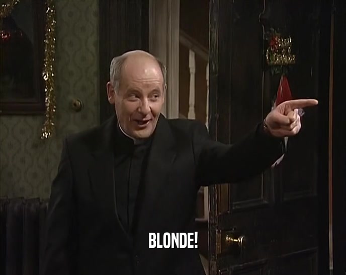 BLONDE!  