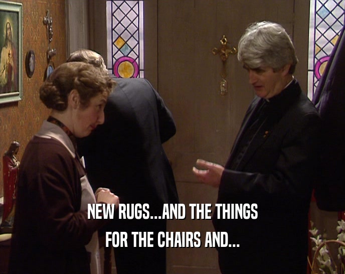 NEW RUGS...AND THE THINGS FOR THE CHAIRS AND... 