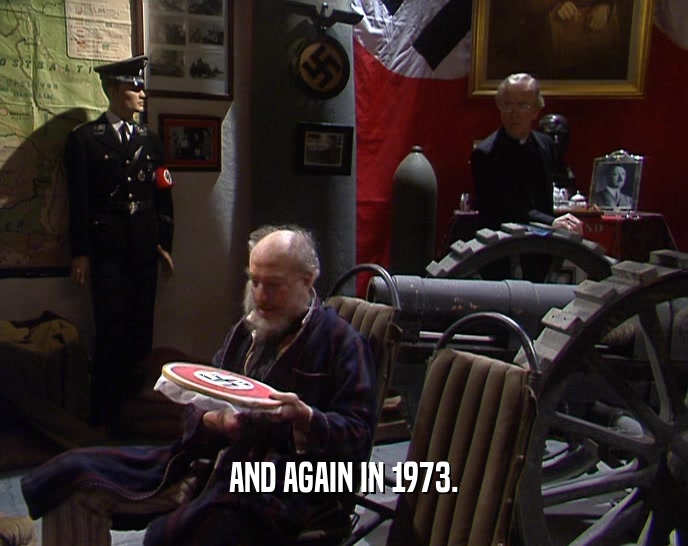 AND AGAIN IN 1973.  