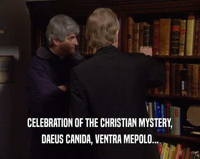 CELEBRATION OF THE CHRISTIAN MYSTERY, DAEUS CANIDA, VENTRA MEPOLO... 