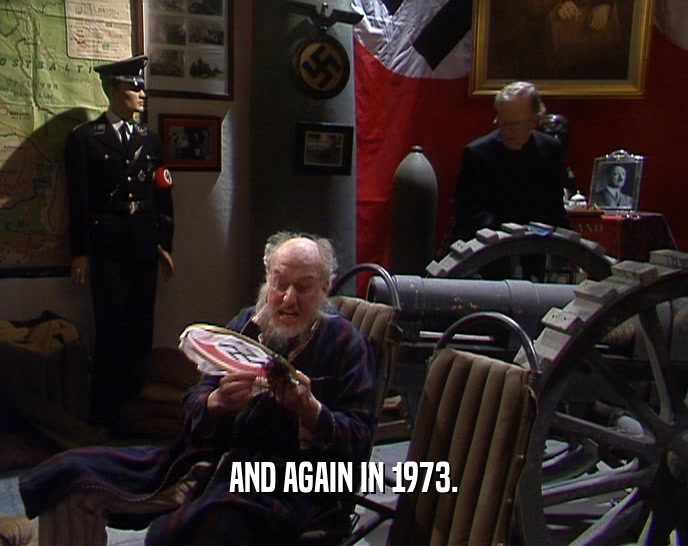 AND AGAIN IN 1973.  
