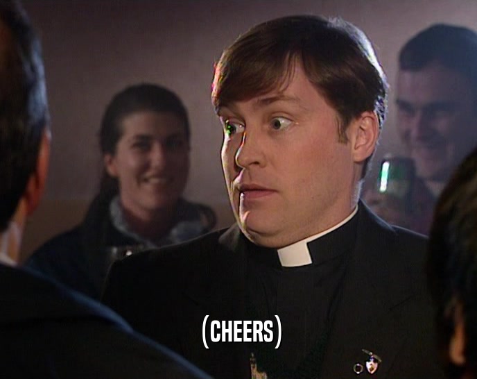 (CHEERS)  