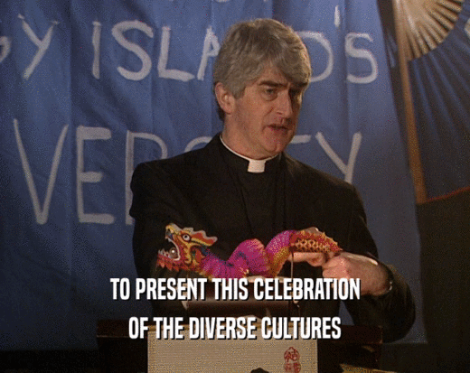 TO PRESENT THIS CELEBRATION OF THE DIVERSE CULTURES 