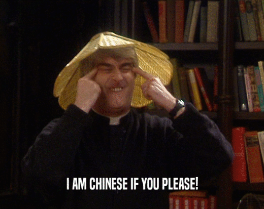 I AM CHINESE IF YOU PLEASE!
  
