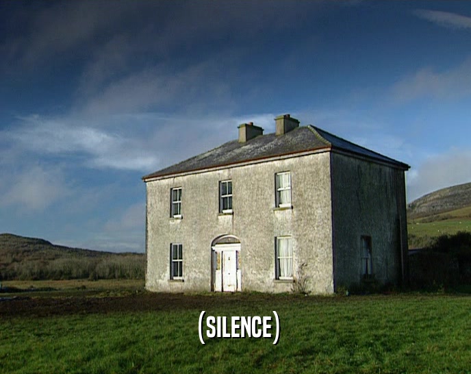 (SILENCE)  