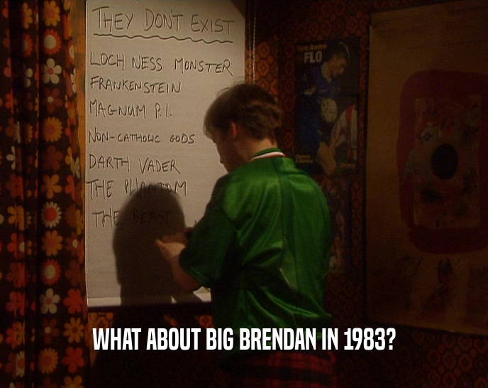 WHAT ABOUT BIG BRENDAN IN 1983?  