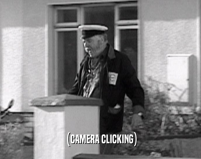 (CAMERA CLICKING)  