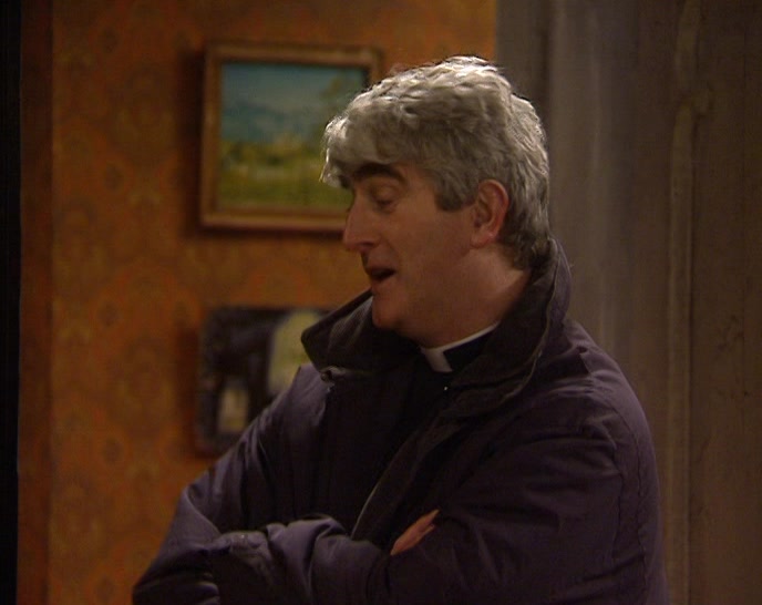MAYBE WE'RE SEEING ANOTHER SIDE TO FATHER JACK, A MORE CARING... 
