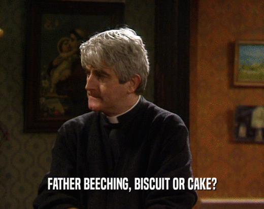 FATHER BEECHING, BISCUIT OR CAKE?  