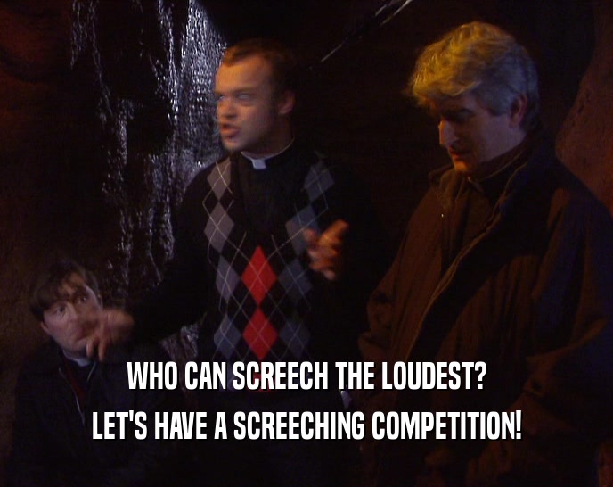 WHO CAN SCREECH THE LOUDEST? LET'S HAVE A SCREECHING COMPETITION! 