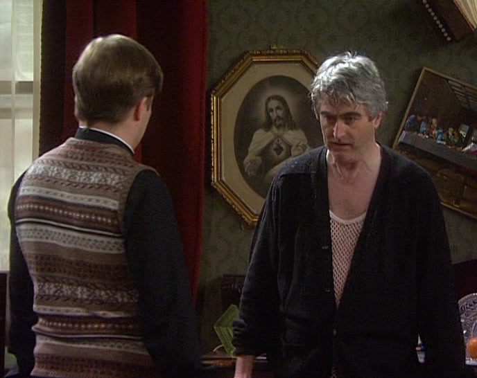YOU'RE RIGHT, DOUGAL, I HAVE TO GET A HOLD OF MYSELF. 