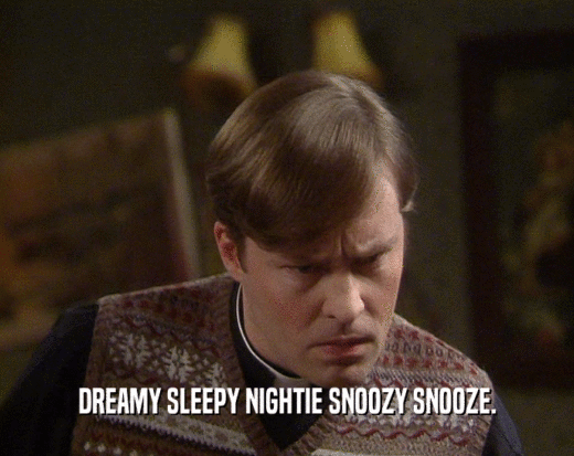 DREAMY SLEEPY NIGHTIE SNOOZY SNOOZE.
  