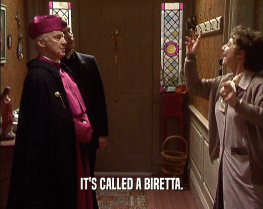 IT'S CALLED A BIRETTA.  