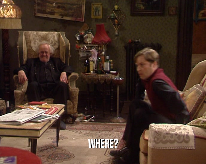 WHERE?  