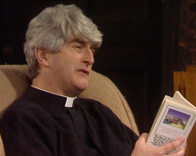 HONESTLY, DOUGAL, YOU'VE GOT TO BROADEN YOUR MIND. 