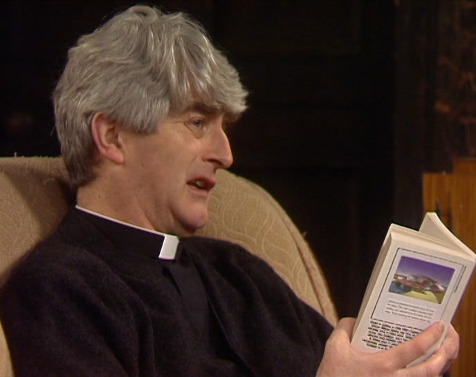 HONESTLY, DOUGAL, YOU'VE GOT TO BROADEN YOUR MIND. 