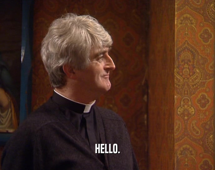 HELLO.  