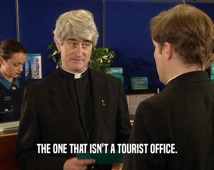 THE ONE THAT ISN'T A TOURIST OFFICE.  