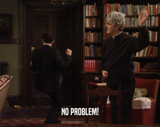 NO PROBLEM!  