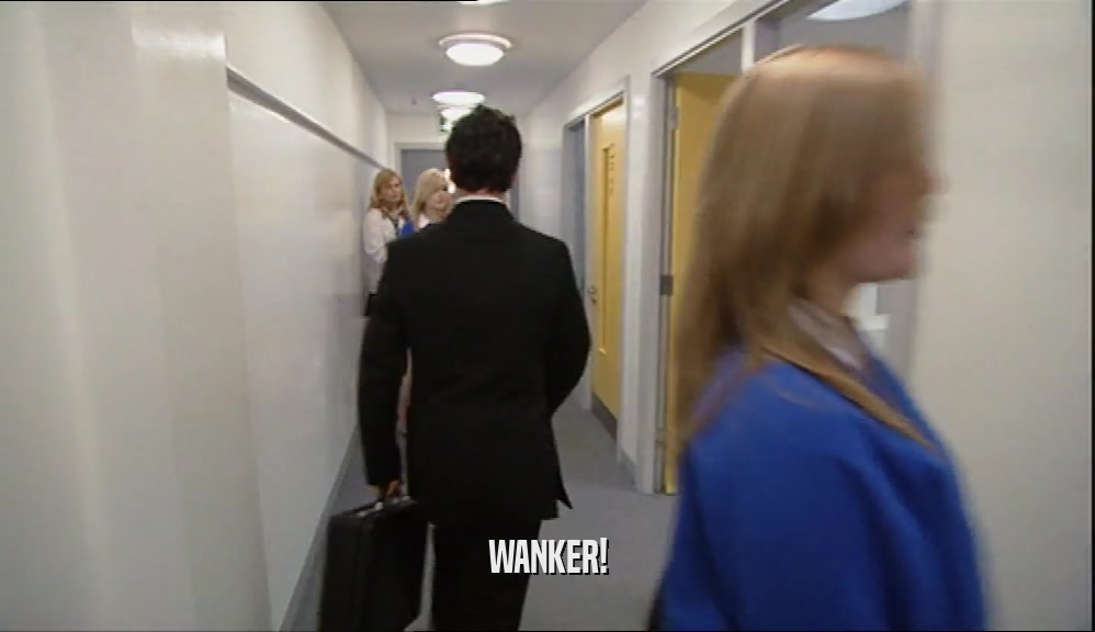 WANKER!  