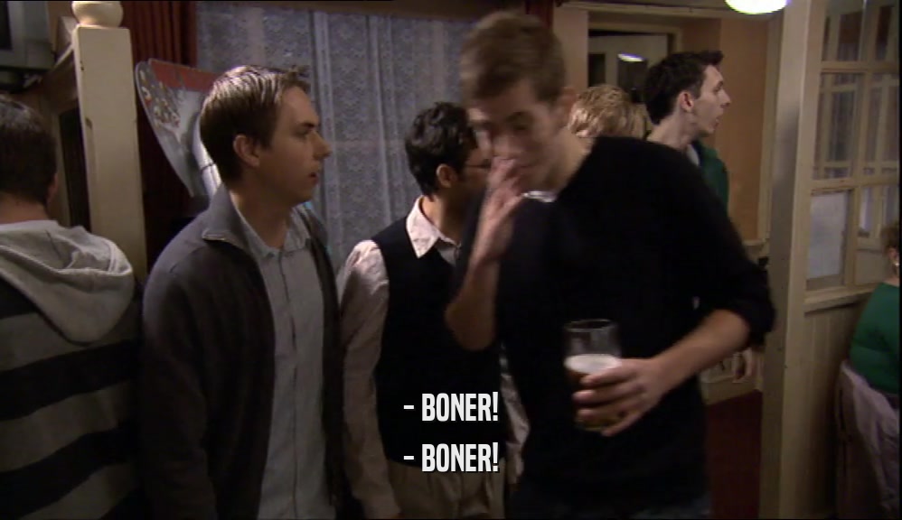 - BONER! - BONER! 